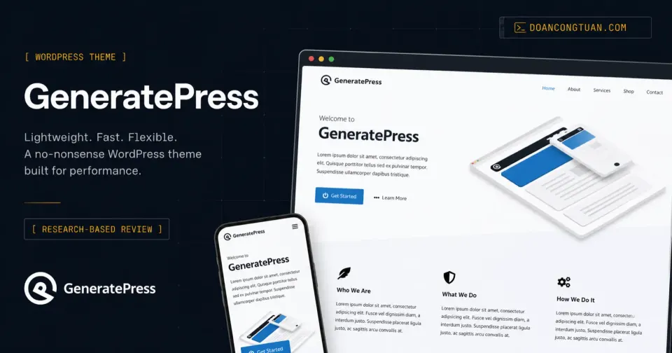 GeneratePress Review for Developers: The Lightweight WordPress Theme Worth Knowing